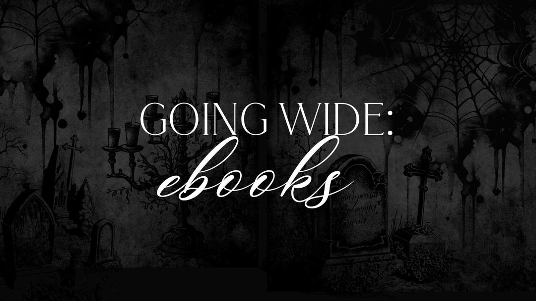 Going Wide: All About eBooks