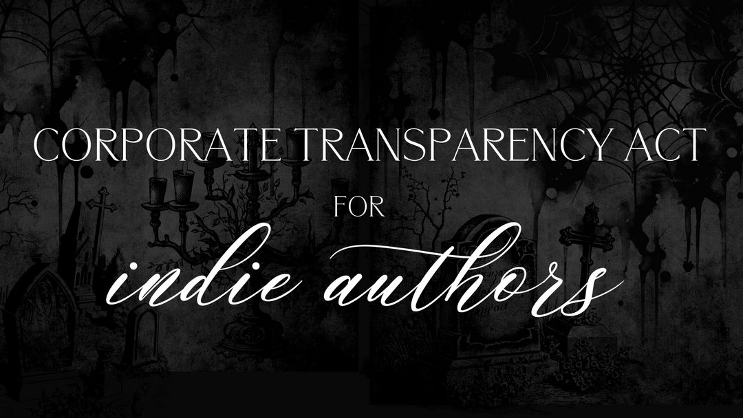 How the US Corporate Transparency Act Reporting Requirements Will Affect Authors