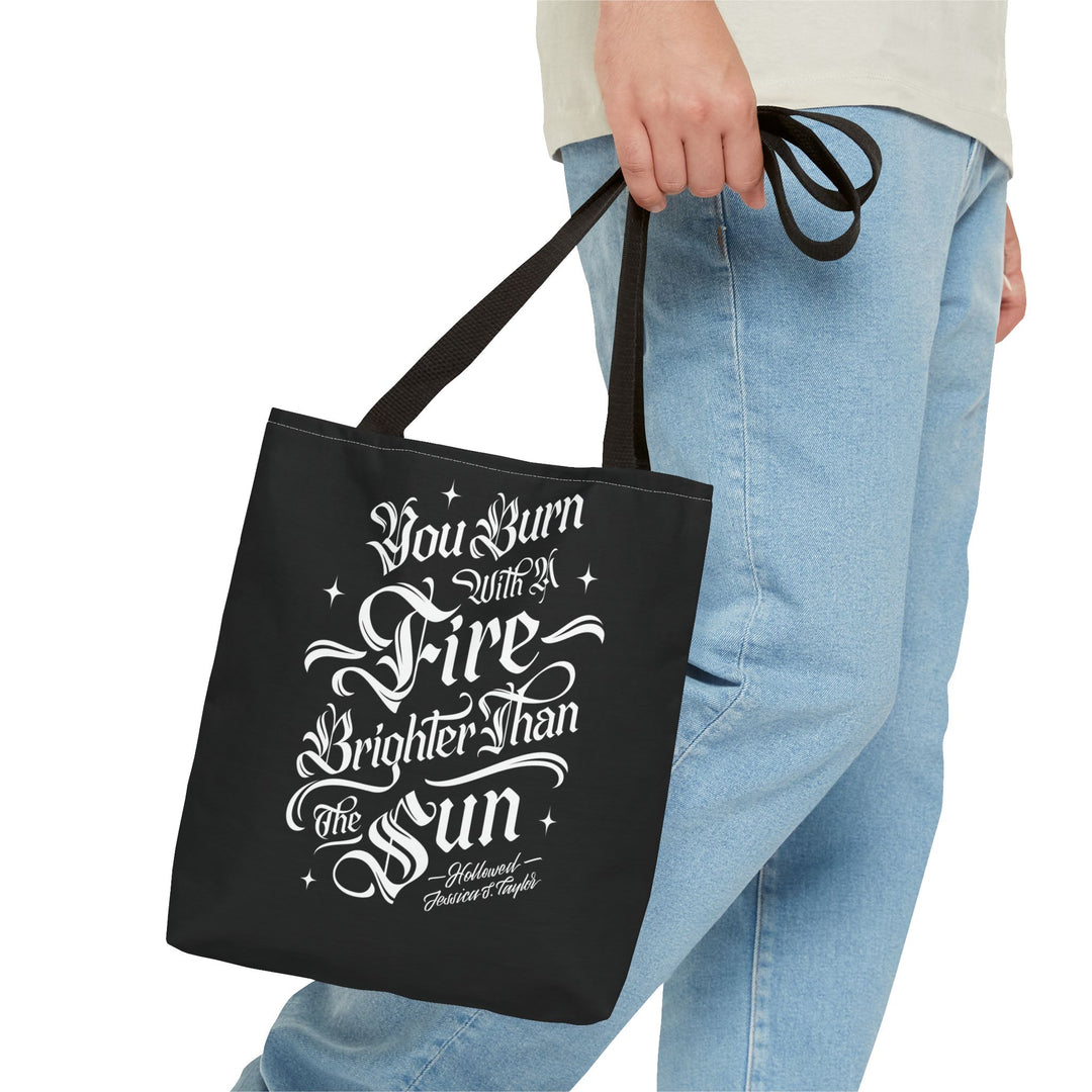 Burn Brighter Tote Bag (AOP)