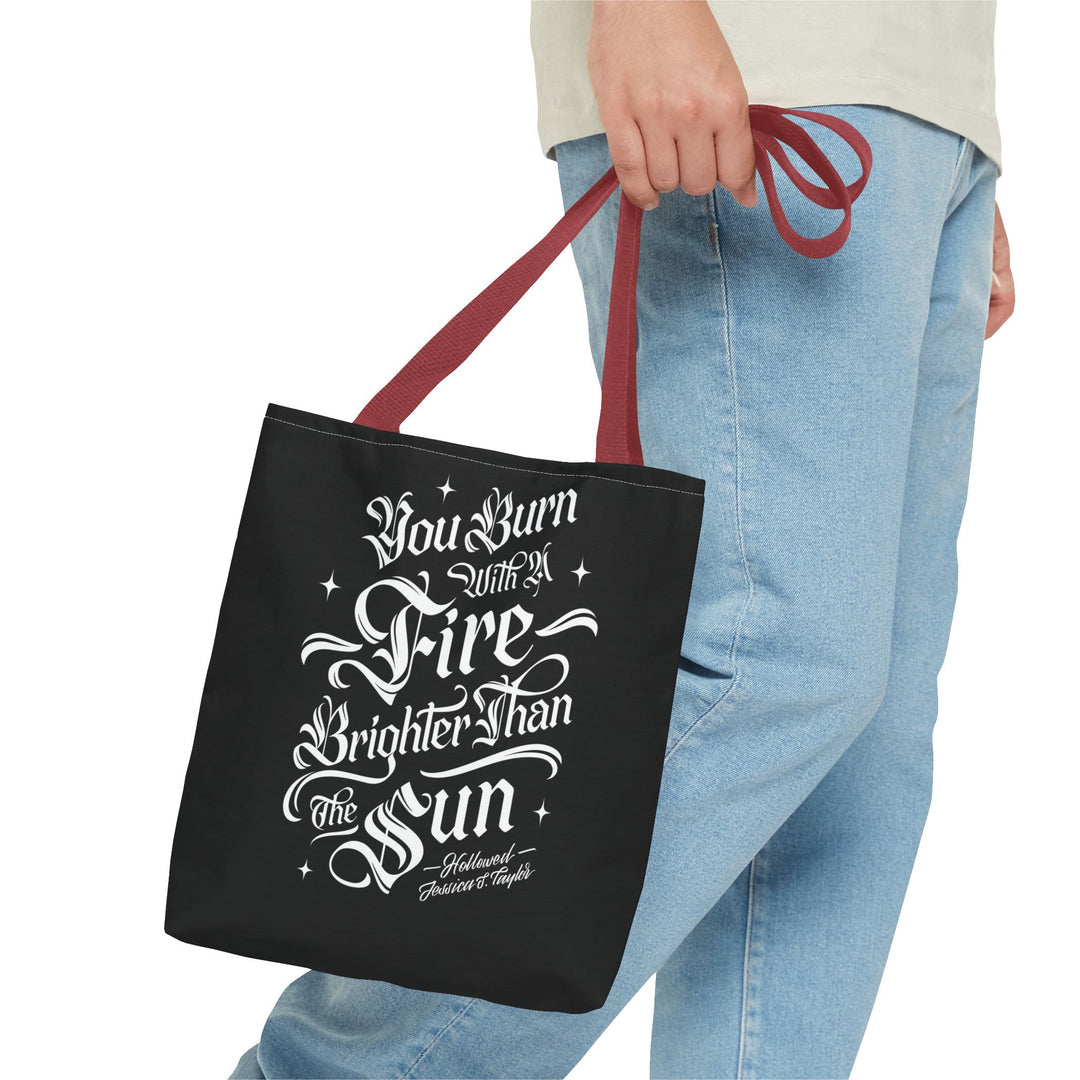 Burn Brighter Tote Bag (AOP)