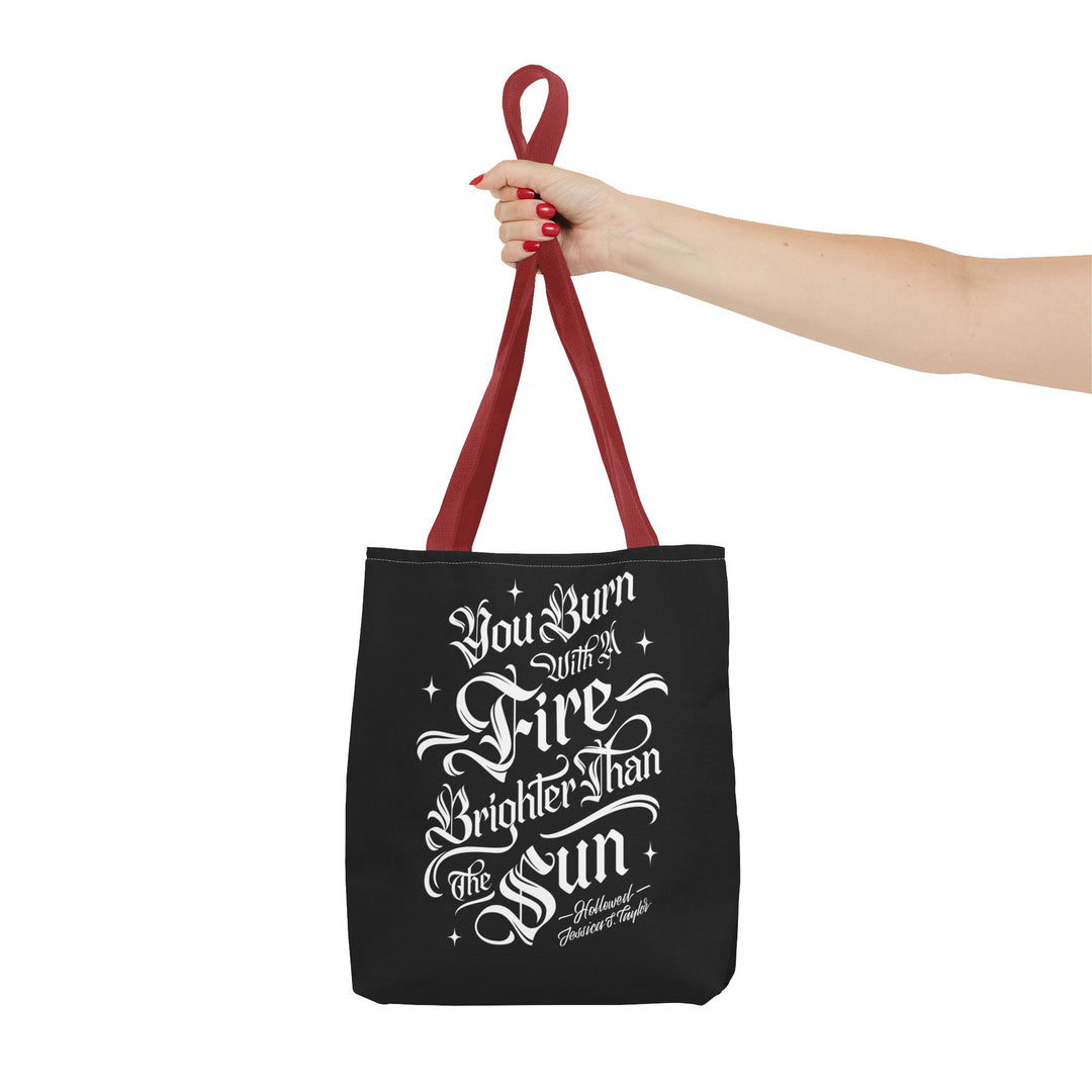 Burn Brighter Tote Bag (AOP)