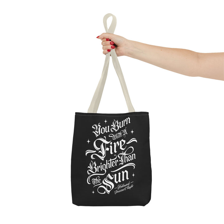 Burn Brighter Tote Bag (AOP)