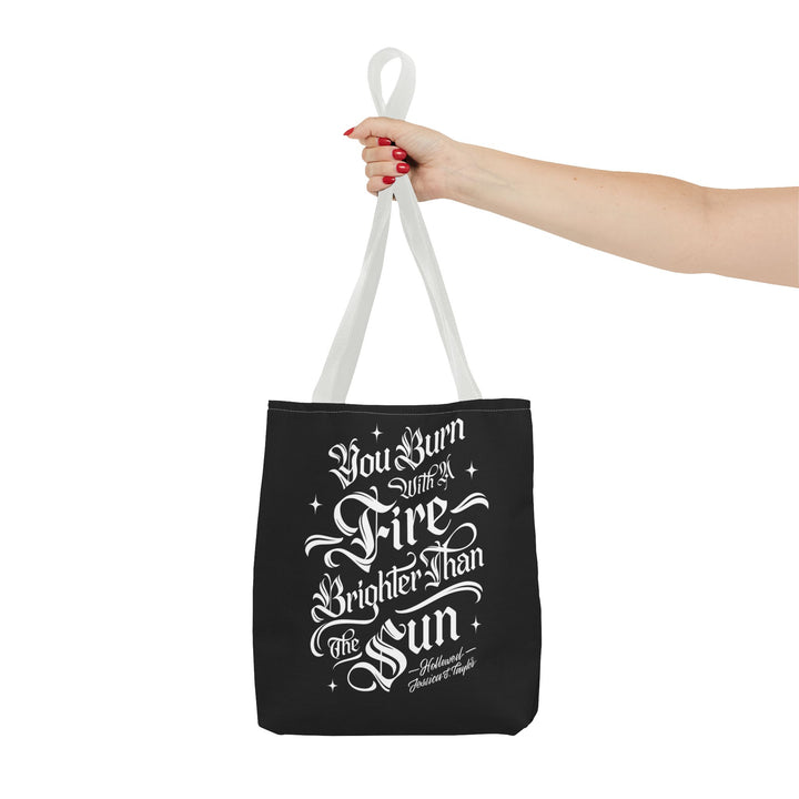 Burn Brighter Tote Bag (AOP)