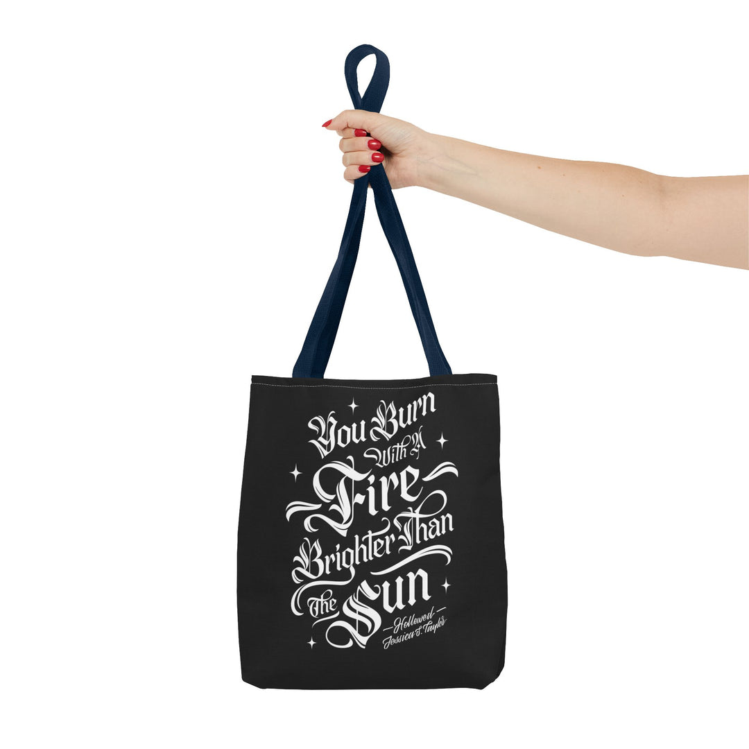 Burn Brighter Tote Bag (AOP)